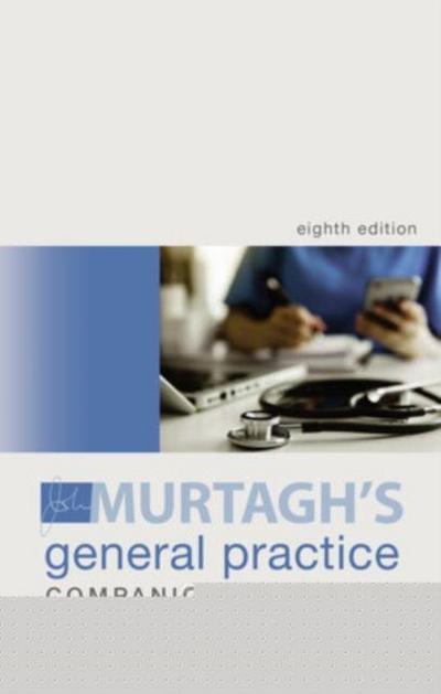 Murtagh, C: Murtagh General Practice Companion Handbook