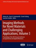 Imaging Methods for Novel Materials and Challenging Applications, Volume 3
