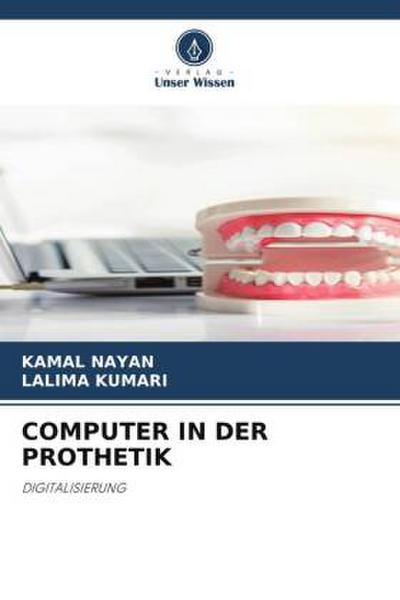 COMPUTER IN DER PROTHETIK