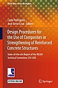 Design Procedures for the Use of Composites in Strengthening of Reinforced Concrete Structures
