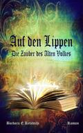 Auf den Lippen