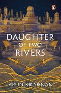 Daughter of Two Rivers