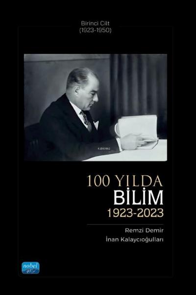 100 Yilda Bilim 1923-2023 - Birinci Cilt 1923-1950