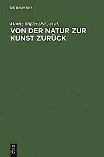 Von der Natur zur Kunst zurück