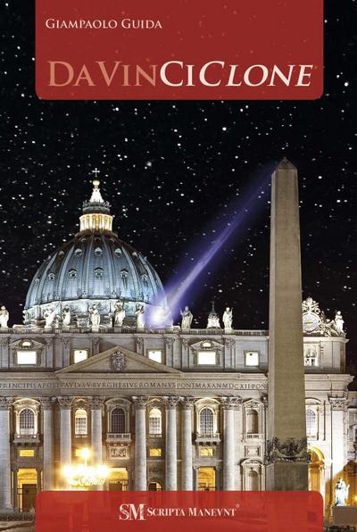 Guida, G: DaVinciClone. Il segreto di Leonangelo