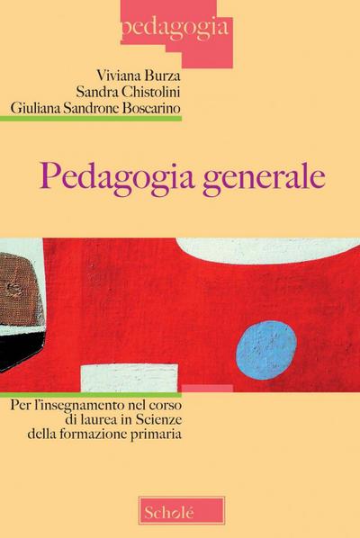 Pedagogia generale per l’insegnamento nel corso di laurea in scienze della formazione primaria