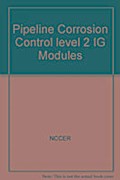Pipeline Corrosion Control Level 2 IG, Paperback