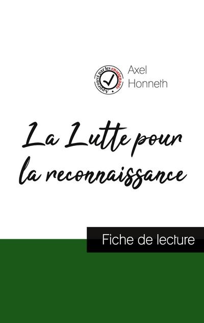 La Lutte pour la reconnaissance de Axel Honneth (fiche de lecture et analyse complète de l’oeuvre)