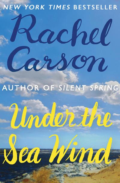 Carson, R: Under the Sea Wind