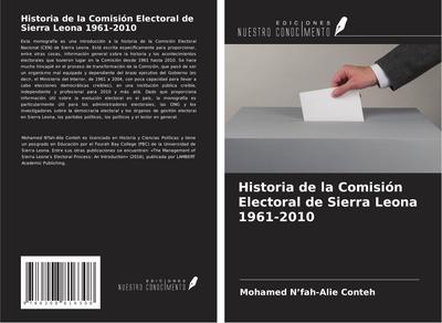 Historia de la Comisión Electoral de Sierra Leona 1961-2010
