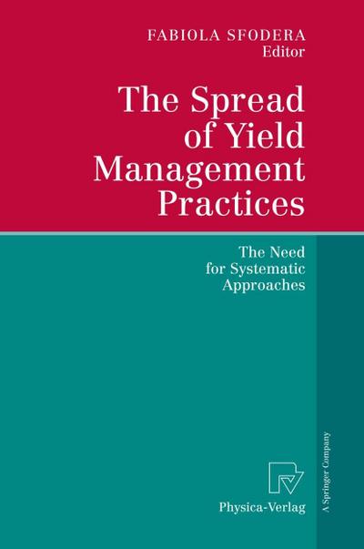The Spread of Yield Management Practices