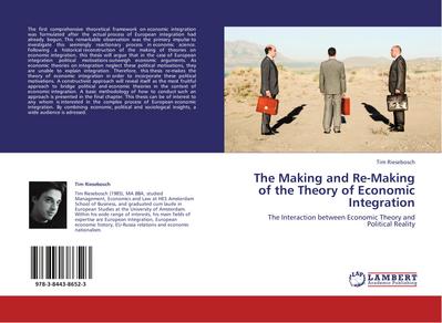 The Making and Re-Making of the Theory of Economic Integration