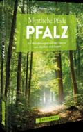 Mystische Pfade Pfalz