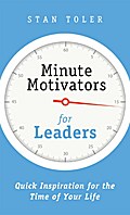 Minute Motivators for Leaders