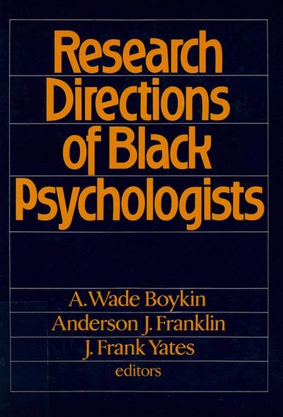 Research Directions of Black Psychologists