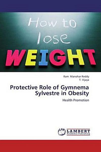 Protective Role of Gymnema Sylvestre in Obesity