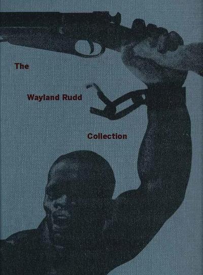 The Wayland Rudd Collection