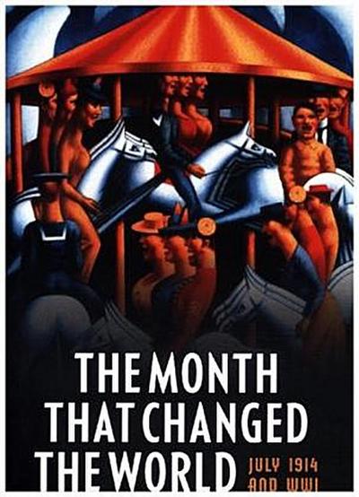 Month That Changed the World