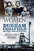 Women of the Durham Coalfield in the 19th Century