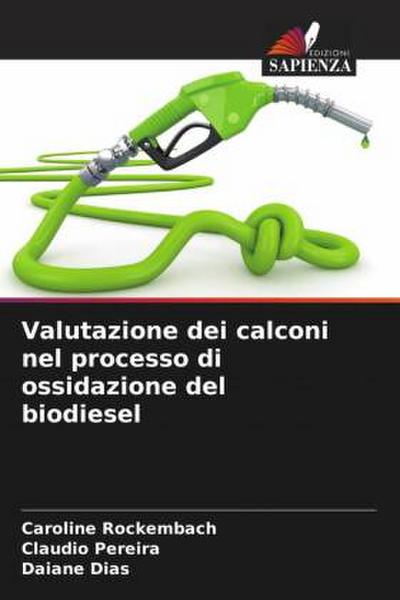 Valutazione dei calconi nel processo di ossidazione del biodiesel