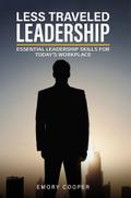 Less Traveled Leadership