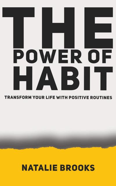 The Power of Habit