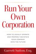 Run Your Own Corporation