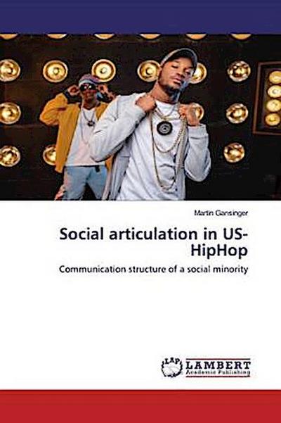 Social articulation in US-HipHop
