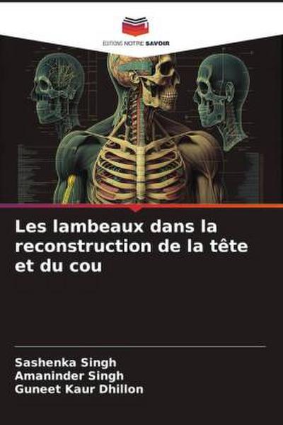 Les lambeaux dans la reconstruction de la tête et du cou