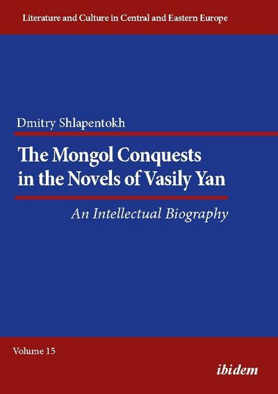 The Mongol Conquests in the Novels of Vasily Yan
