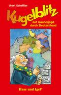 Kugelblitz auf Gaunerjagd durch Deutschland