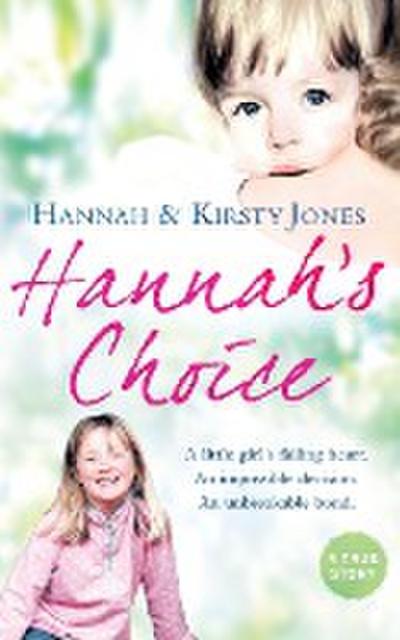 Hannah’s Choice