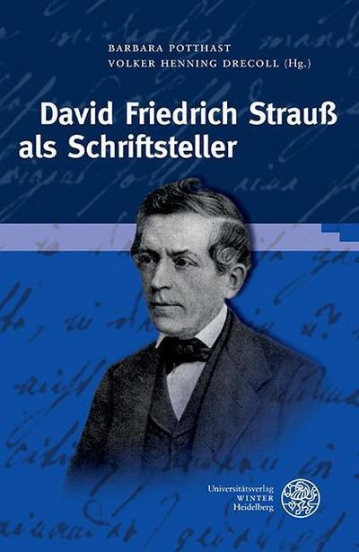 David Friedrich Strauß als Schriftsteller