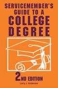 Servicemember’s Guide to a College Degree