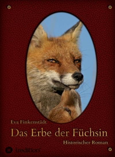 Das Erbe der Füchsin