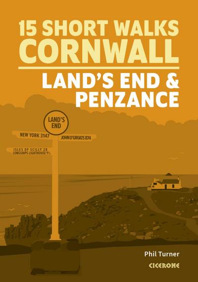 15 Short Walks in Cornwall: Land and #039;s End and Penzance