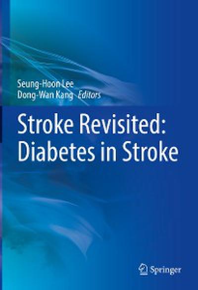 Stroke Revisited: Diabetes in Stroke