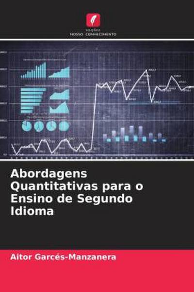 Abordagens Quantitativas para o Ensino de Segundo Idioma