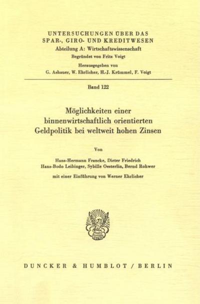 Möglichkeiten einer binnenwirtschaftlich orientierten Geldpolitik bei weltweit hohen Zinsen.