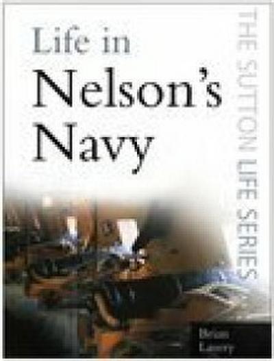 Life in Nelson’s Navy