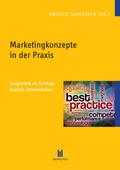 Marketingkonzepte in der Praxis