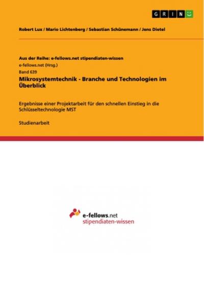 Mikrosystemtechnik - Branche und Technologien im Überblick