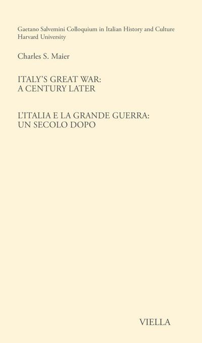 Italy’s great war: a century later-L’Italia e la Grande Guerra: un secolo dopo