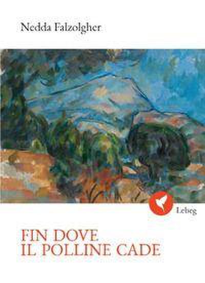 Fin dove il polline cade