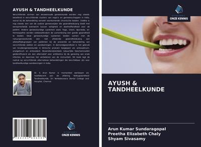 AYUSH & TANDHEELKUNDE
