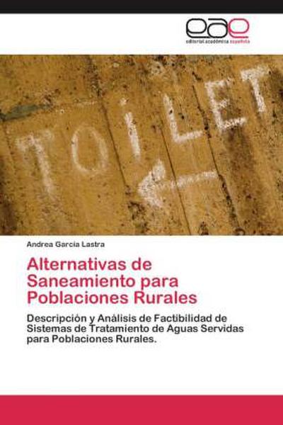 Alternativas de Saneamiento para Poblaciones Rurales