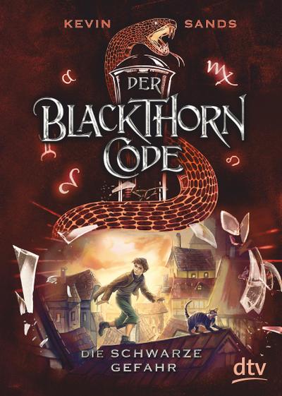 Der Blackthorn-Code - Die schwarze Gefahr