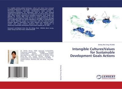 Intangible Cultures/Values for Sustainable Development Goals Actions