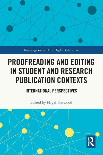 Proofreading and Editing in Student and Research Publication Contexts
