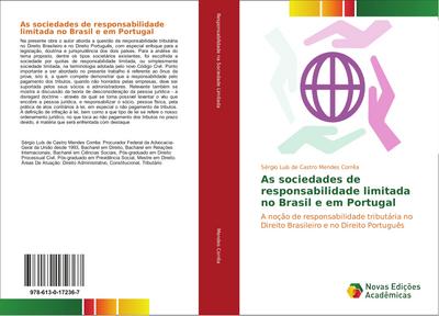 As sociedades de responsabilidade limitada no Brasil e em Portugal